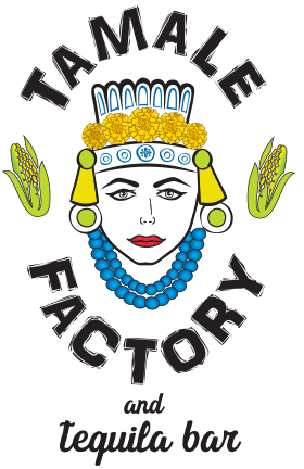 Tamale Factory & Tequila Bar